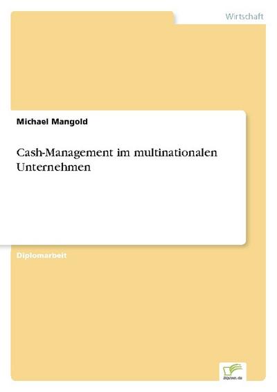 Cash-Management im multinationalen Unternehmen