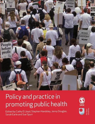 Policy and Practice in Promoting Public Health