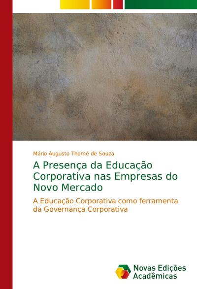 A Presença da Educação Corporativa nas Empresas do Novo Mercado