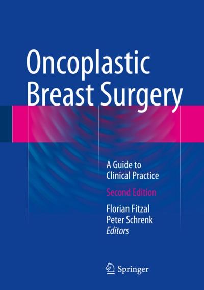 Oncoplastic Breast Surgery