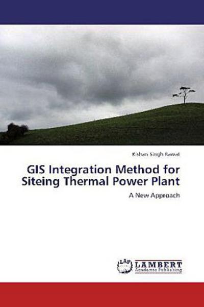 GIS Integration Method for Siteing Thermal Power Plant
