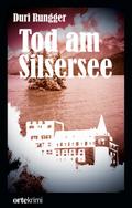 Tod am Silsersee