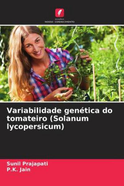 Variabilidade genética do tomateiro (Solanum lycopersicum)