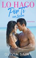 Lo hago por ti con Locura