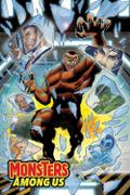 Monster’s Among Us: The Collected Edition, Vol. #1