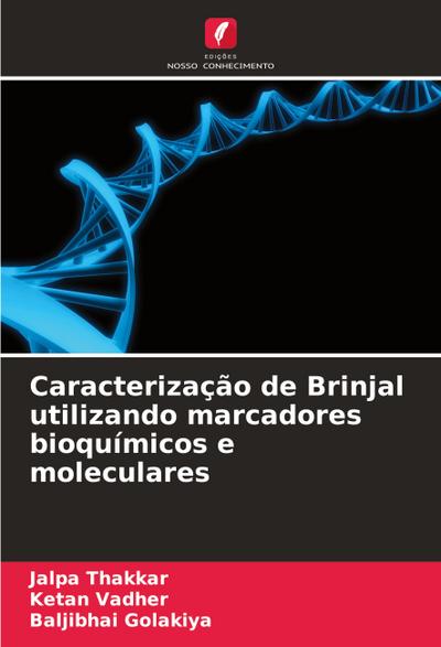 Caracterização de Brinjal utilizando marcadores bioquímicos e moleculares