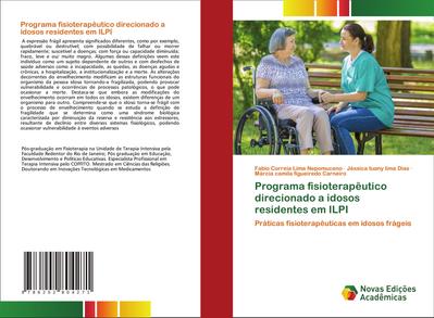 Programa fisioterapêutico direcionado a idosos residentes em ILPI