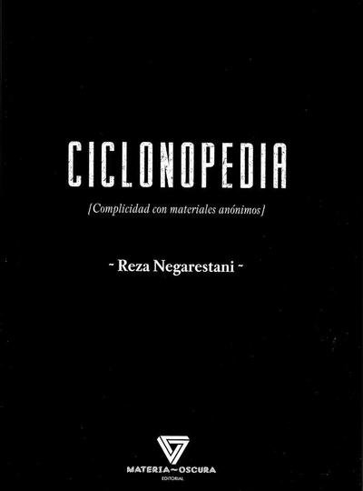 Ciclonopedia : complicidad con materiales anónimos