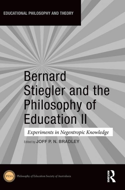 Bernard Stiegler and the Philosophy of Education II