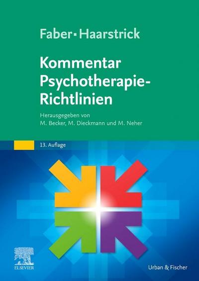 Faber/Haarstrick. Kommentar Psychotherapie-Richtlinien