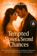 Tempted Vows & Second Chances