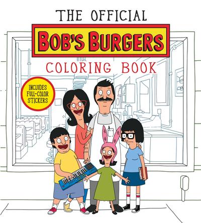 The Official Bob’s Burgers Coloring Book