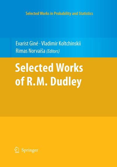 Selected Works of R.M. Dudley
