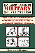 U.S. Army Guide to Military Mountaineering
