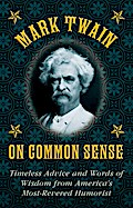 Mark Twain on Common Sense