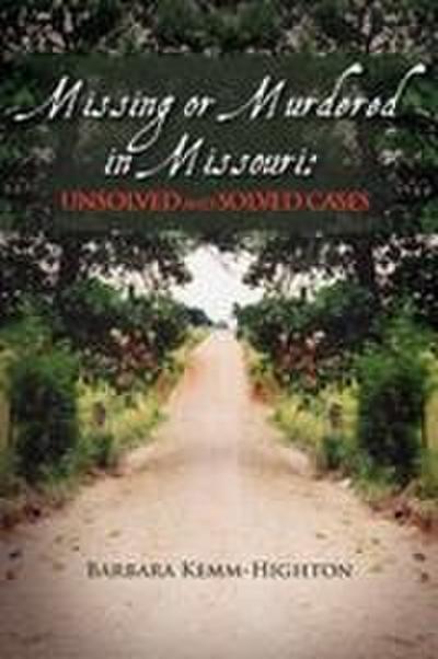Missing or Murdered in Missouri