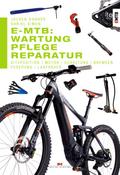 E-MTB: Wartung, Pflege & Reparatur von Jochen Donner | Ebook