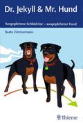 Dr. Jekyll & Mr. Hund von Beate Zimmermann | Buch