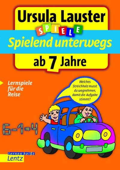 Spielend unterwegs ab 7 Jahre