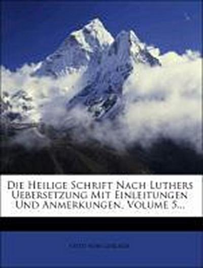 Gerlach, O: Heilige Schrift nach Dr. Martin Luthers Ueberset