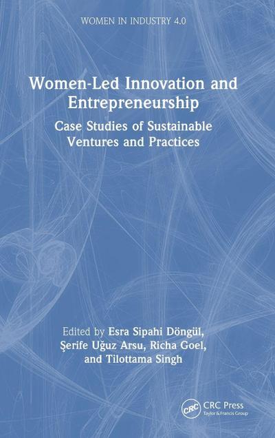 Women-Led Innovation and Entrepreneurship