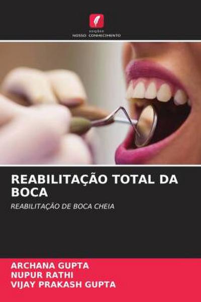 REABILITAÇÃO TOTAL DA BOCA