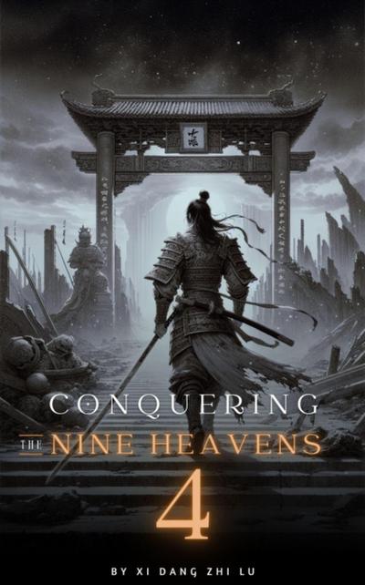 Conquering the Nine Heavens: An Isekai Xiaxia Cultivation