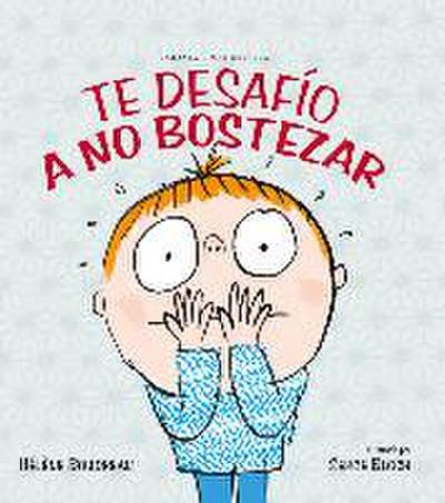 Te desafío a no bostezar