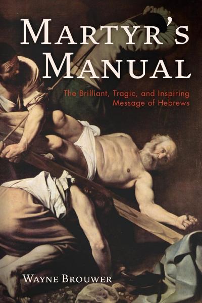 Martyr’s Manual