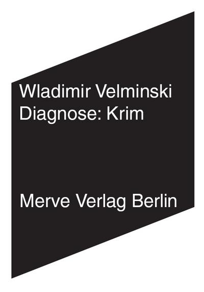 Velminski,Diagnose:Krim