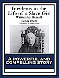 Incidents in the Life of a Slave Girl