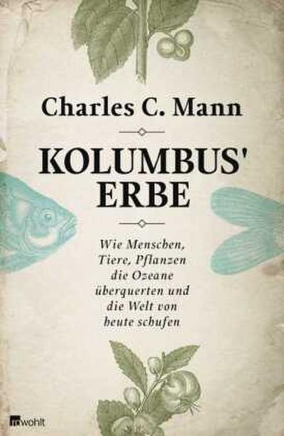 Kolumbus’ Erbe