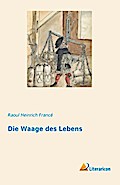 Die Waage des Lebens
