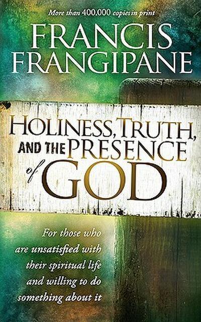 Holiness, Truth, and the Presence of God