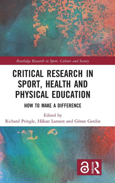 Critical Research in Sport, Health and Physical Education