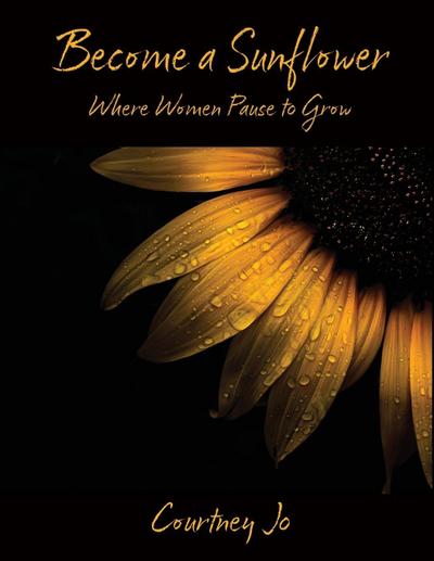 Become a Sunflower