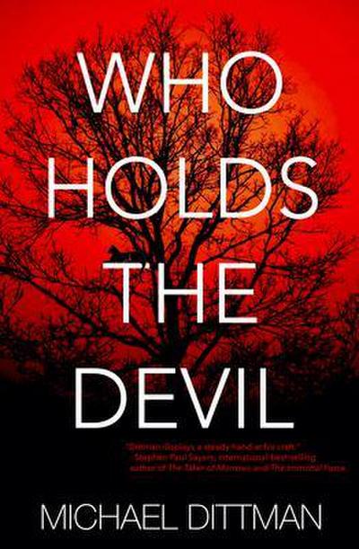 Who Holds The Devil