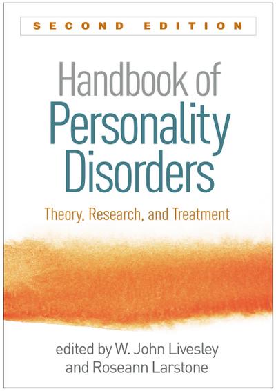 Handbook of Personality Disorders