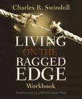 Living on the Ragged Edge Workbook
