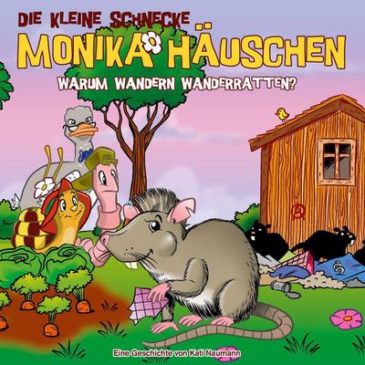 Die kleine Schnecke Monika Häuschen 67: Warum wandern Wanderratten?