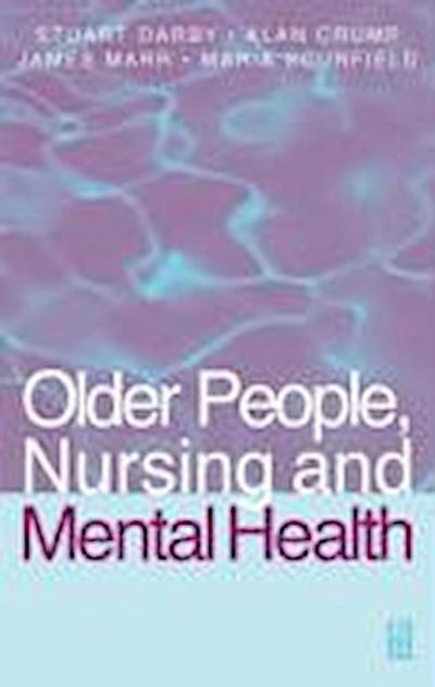 Older People, Nursing & Mental Health