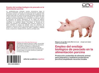 Empleo del ensilaje biológico de pescado en la alimentación porcina