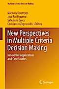 New Perspectives in Multiple Criteria Decision Making