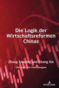 Die Logik der Wirtschaftsreformen Chinas