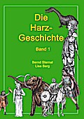 Die Harz - Geschichte 1