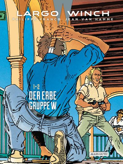 Largo Winch 1 & 2 Der Erbe - Gruppe W - Doppelband