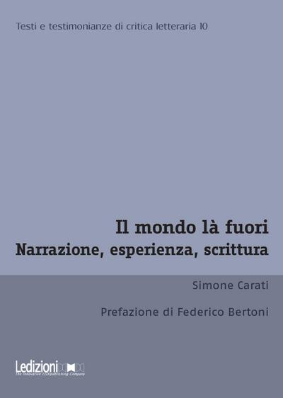 Il mondo là fuori. Narrazione, esperienza, scrittura