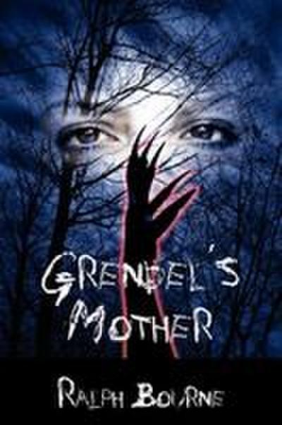 Grendel’s Mother