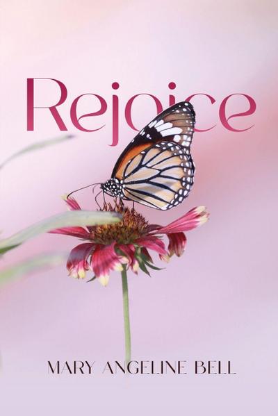 Bell, M: Rejoice