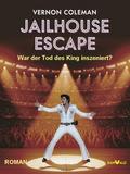 Jailhouse Escape